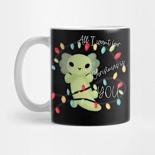 All I want for Christmas Mug